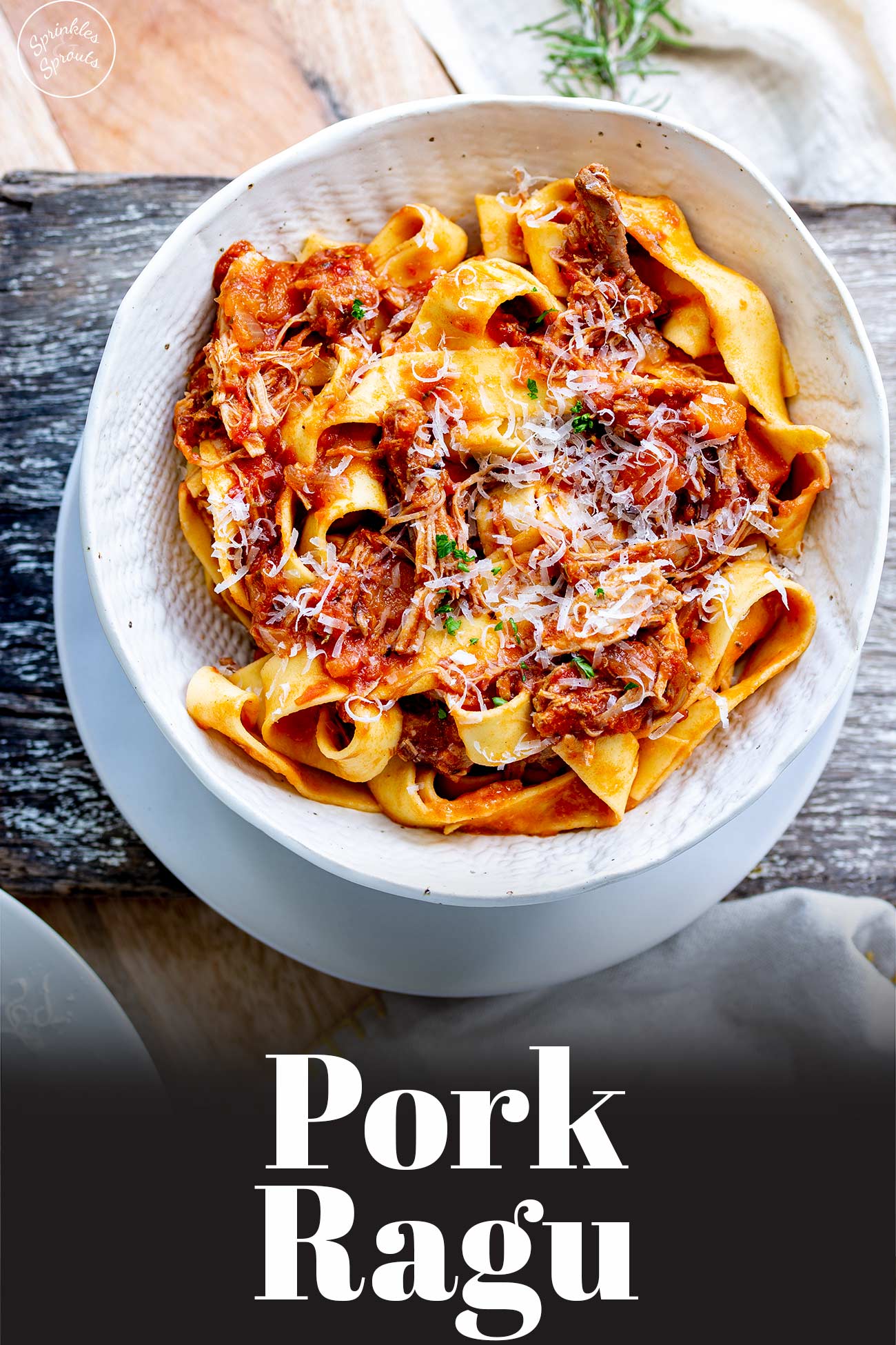 PINTEREST IMAGE: Pork Ragu Pasta with text overlay